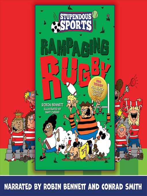 Title details for Rampaging Rugby by Robin Bennett - Available